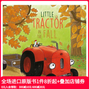 英文儿童语言 善本图书 小拖拉机 Fall Tractor 秋天 Little 概念启蒙 原版 预售