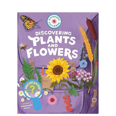 【预售】背包探险家：发现植物和花朵 Backpack Explorer: Discovering Plants and Flowers 原版英文青少年读物