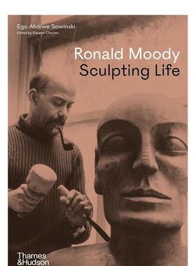 【预售】罗纳德·穆迪 作品回顾 Ronald Moody 当代雕塑家 人物像木雕 原版英文艺术画册画集 善本图书