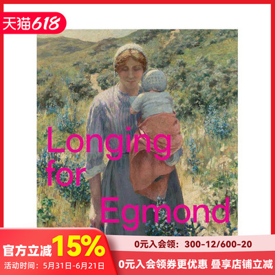 【现货】埃格蒙德之思：加里·梅尔彻斯与乔治·希区柯克的荷兰岁月 Longing for Egmond 原版英文艺术画册画集