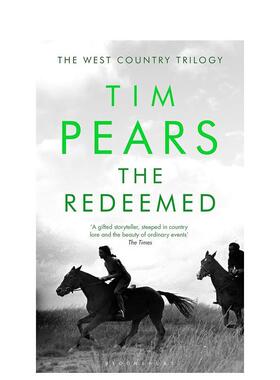 【现货】The Redeemed: 救赎:西部三部曲 Tim Pears 英文原版小说