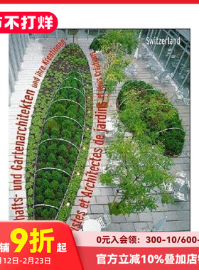 【预售】园林设计师及其作品：瑞士篇 Landscape Gardeners and Their Creations: Switzerland 原版英文园林景观 善本图书