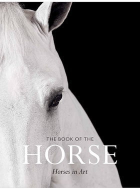 【马之书画册系列】猫之书 花之书 鸦之书 马之书 The Book of the Horse: Horses in Art 英文原版艺术图书画册画集 善本图书