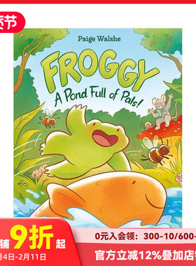 【预售】青蛙小克：池塘好友记 Froggy : A Pond Full of Pals! 原版英文儿童漫画