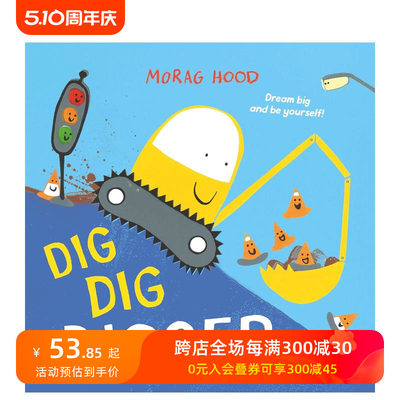 【预售】【凯特·格林纳威提名作者Morag Hood】挖挖挖掘机 Dig， Dig， Digger 原版英文儿童绘本 善本图书