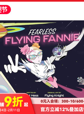 【预售】无畏飞翔的范妮 Fearless Flying Fannie 原版英文儿童绘本
