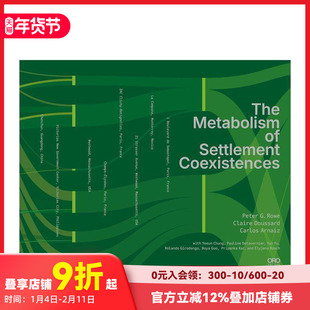 【预售】聚落代谢：共存之道 The Metabolism of Settlement Coexistences 原版英文建筑设计 善本图书
