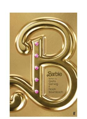 【预售】芭比：电影剧本 Barbie: The Screenplay 原版英文生活 善本图书