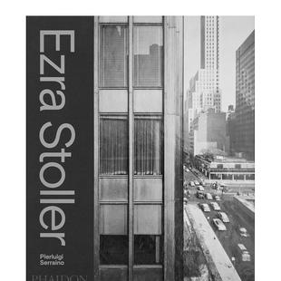 【预售】埃兹拉·斯托勒Ezra Stoller作品集 美国现代建筑摄影史
