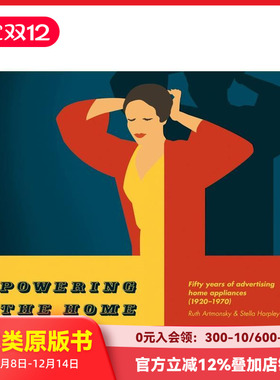 【预售】家电广告五十年（1920-1970） Powering the Home 原版英文广告包装设计