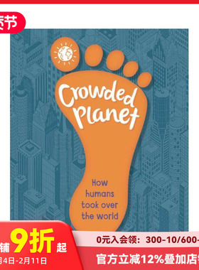 【预售】拥挤的星球：人类如何统治世界 Crowded Planet 原版英文儿童绘本 善本图书