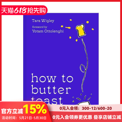 【预售】如何做黄油吐司（食谱书） How to Butter Toast: Rhymes in a book that help you to cook 英文餐饮生活美食