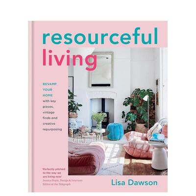【预售】富有技巧的居家生活Resourceful Living 室内设计博主的家居布置装修指南 英文原版善本图书 善本图书