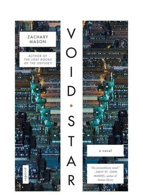 【预售】VOID STAR 空虚星球 英文原版科幻小说 Zachary Mason
