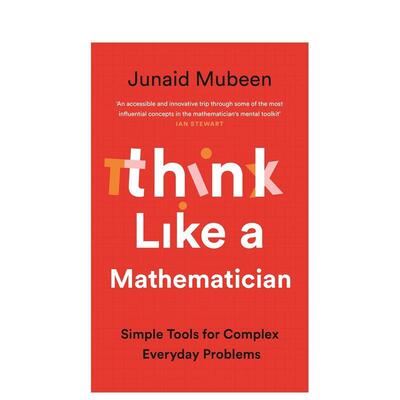 【预售】像数学家一样思考：解决复杂日常问题的简单工具 Think Like a Mathematician 原版英文社会科学