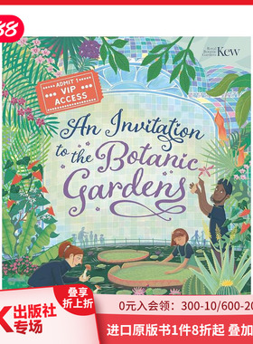 【预售】植物园之邀 An Invitation to the Botanic Gardens 原版英文儿童绘本 善本图书