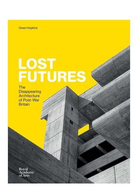 【预售】失落未来 Lost Futures 原版英文建筑设计 善本图书