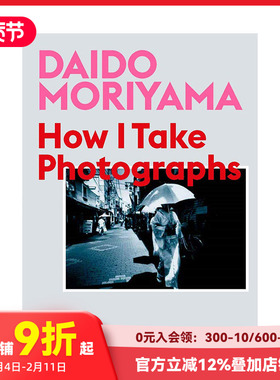 【现货】Daido Moriyama 森山大道:我如何摄影 英文原版摄影艺术入门