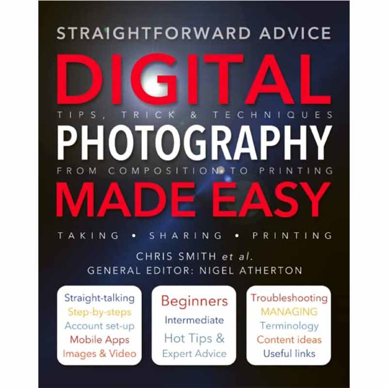 【预售】Digital Photography Made Easy，数码摄影一点通 英文原版图书籍进口正版 Chris Smith|Nigel Atherton 生活综合怎么看?