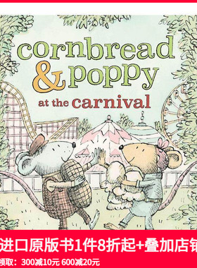 【预售】面包鼠与波波鼠：嘉年华 【Cornbread & Poppy】Cornbread