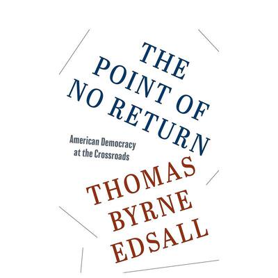 【预售】不归路：十字路口上的美国民主 The Point of No Return: American Democracy at the Crossroads 原版英文社会科学