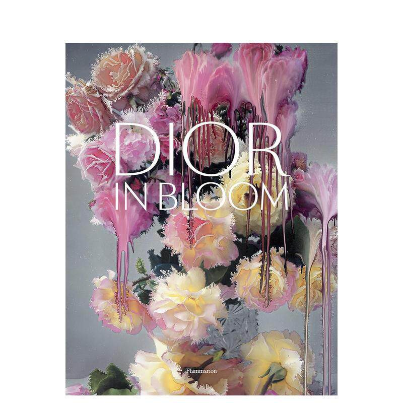 【现货】Dior in Bloom 迪奥:花漾盛放 奢侈品历史刺绣面料细节、香水、草图照片 英文时尚