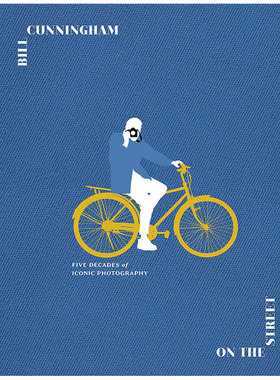 【现货】比尔·坎宁安 街头摄影 50年的标志性摄影Bill Cunningham On the Street