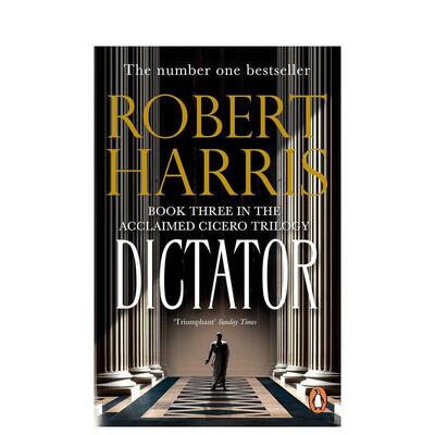 【现货】【西塞罗三部曲】#3 独裁者 【Robert Harris】Dictator 原版英文文学小说 善本图书