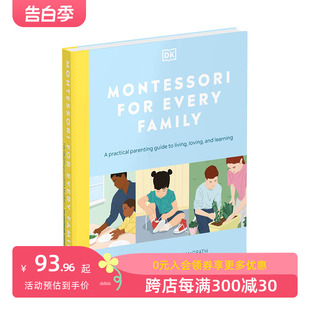 Every 提升效率 蒙特梭利练习指南Montessori For 善本图书 家长家庭育儿家教有效指导科普书 每个家庭 现货 Family 英文原版