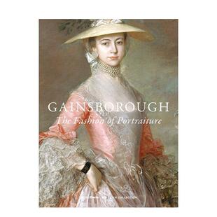 【预售】(预计2月出版)庚斯博罗:肖像画中的时尚密码 Gainsborough: The Fashion of Portraiture 原版英文艺术画册画集 善本图书