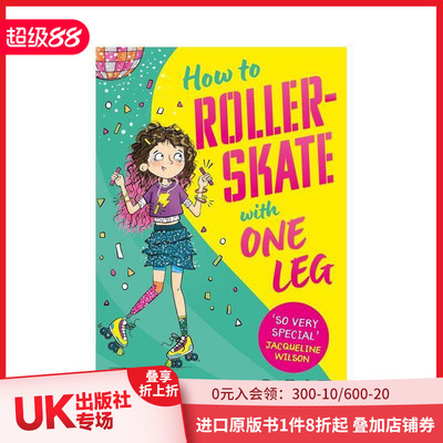 【预售】如何用一条腿滑旱冰 How To Roller-Skate with One Leg 原版英文儿童章节书 The School Librarian25年夏季刊阅读推荐