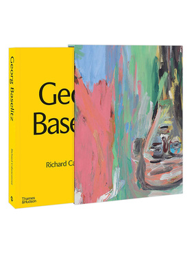 【预售】乔治·巴塞利兹Georg Baselitz 解构记忆Deconstructing Memory 新表现主义 美术艺术绘画作品集进口画册图书