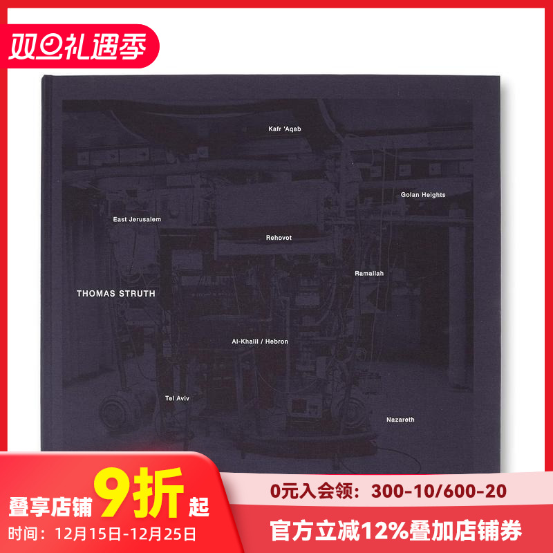 【现货】摄影师托马斯·施特鲁特Thomas Struth同名摄影集 以色列主题地区风景人物客观主义 英文原版进口画册善本图书