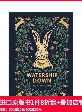 【预售】【海雀布纹经典儿童文学】沃特希普荒原 Watership Down 原版英文青少年读物