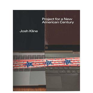 【预售】约什·克莱恩:美国新世纪项目 Josh Kline: Project for a New American Century 原版英文艺术画册画集