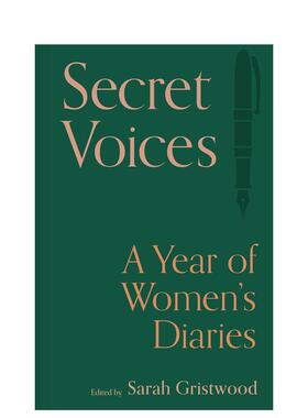 【预售】私语：女性日记摘录集 Secret Voices 原版英文文学散文 善本图书
