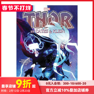 【现货】科特斯和克莱因的雷神总集 Thor by Cates & Klein Omnibus Marvel 原版英文漫画书 善本图书