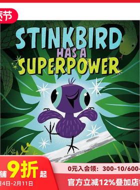 【预售】Stinkbird Has A Superpower,臭鸟有超能力 英文原版图书籍