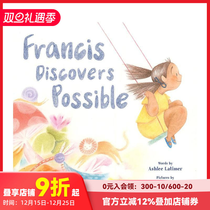 【现货】英文原版 弗朗西斯的发现 Francis Discovers Possible 乐观接纳自我 Ashlee Latimer插画 精装儿童绘本