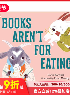 【现货】书本不是用来吃的（平装） Books Aren't for Eating 原版英文儿童绘本 善本图书
