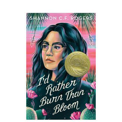 【预售】我宁愿燃烧也不愿绽放 I'd Rather Burn Than Bloom 原版英