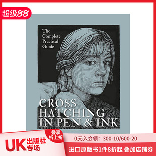 英文原版 善本图书 交叉排线法 Pen 钢笔和墨水中 Crosshatching 进口艺术美术知识技巧实例画册画集 Ink 现货