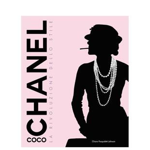 【预售】可可·香奈儿：革命女性 Coco Chanel :Revolutionary Woman 原版英文时尚设计