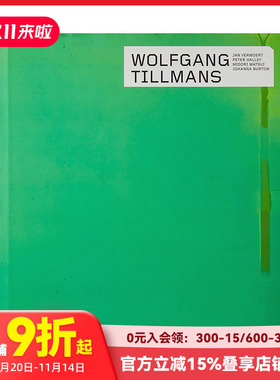 【预售】【Contemporary Artists Series】沃尔夫冈·提尔曼斯 Wolfgang Tillmans 进口原版英文摄影集艺术 善本图书