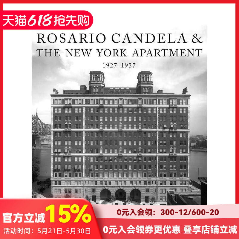 【预售】罗萨里奥·坎德拉与纽约公寓 Rosario Candela & The New York Apartment 原版英文设计 善本图书