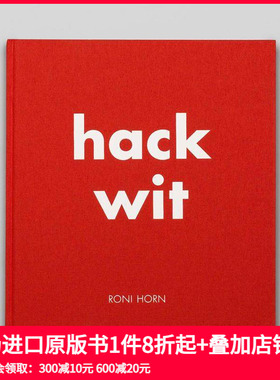 【预售】摄影集 罗尼·霍恩：疯言智语 Roni Horn: Hack Wit 原版英文艺术 善本图书