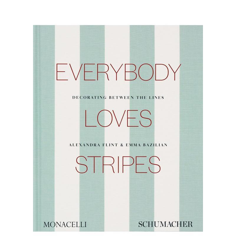 【预售】人人都爱条纹：线条间的装饰 Everybody Loves Stripes: Decorating Between the Lines 原版英文建筑设计