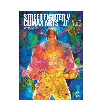 【预售】街头霸王5 美术设定集 Street Fighter V: Climax Arts + Alpha to 6 原版英文艺术插画原画设定集