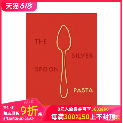 【预售】银勺子意大利面：正宗意大利食谱 The Silver Spoon Pasta: Authentic Italian Recipes 原版英文餐饮生活美食 善本图书