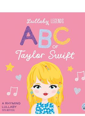 【现货】【摇篮曲传奇】泰勒·斯威夫特ABC 【Lullaby Legends】ABC of Taylor Swift 原版英文儿童绘本